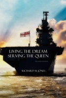 Living the Dream, Serving the Queen B0DQPS95Q8 Book Cover