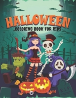 Halloween Coloring Book For Kids: Halloween Book for Kids 70 scary Halloween shapes to color for kids - witches, vampires, monsters, ... for girls and boys happy Halloween. B08KTLWXY6 Book Cover