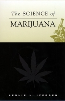The Science of Marijuana