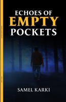 Echoes of Empty Pockets B0CP1BSWMT Book Cover