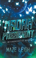 Madam President B0CD9QV16G Book Cover