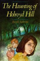 The Haunting of Holroyd Hill 0140385401 Book Cover