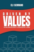 Driven by Values B0BNK6L6C7 Book Cover