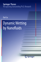 Dynamic Wetting by Nanofluids 3662487632 Book Cover