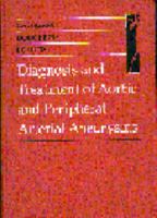 Diagnosis and Treatment of Aortic and Peripheral Arterial Aneurysms 0721676758 Book Cover