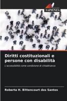 Diritti costituzionali e persone con disabilità: L'accessibilità come condizione di cittadinanza (Italian Edition) 6203906581 Book Cover