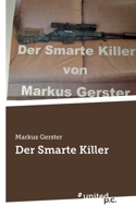 Der Smarte Killer (German Edition) 3710315964 Book Cover