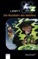 4 gegen Z 05. Die Rückkehr des Meisters 3401059262 Book Cover