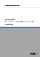 Tabuloses Tabu: Das nukleare Tabu und seine Rolle im 21. Jahrhundert 365613541X Book Cover