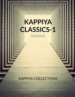 Kappiya Classics - 1 B0BL3QS2XX Book Cover