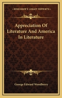 The Appreciation of Literature 1430479094 Book Cover