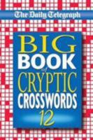 The Daily Telegraph Big Book of Cryptic Crosswords 12 0330432192 Book Cover