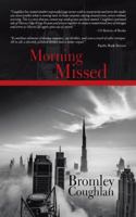 Morning Missed 1524666793 Book Cover