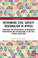 Rethinking Civil Society Regionalism in Africa 1032190027 Book Cover