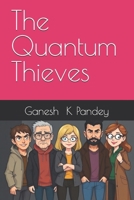 The Quantum Thieves B0DNR7Z25T Book Cover