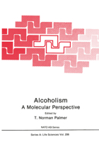 Alcoholism: A Molecular Perspective 1468459481 Book Cover