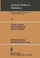 Infinitely Divisible Statistical Experiments 0387960554 Book Cover