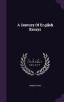 A Century of English Essays 1177806614 Book Cover