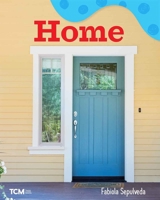 Home (Exploration Storytime) B0CWQ7SD5Z Book Cover