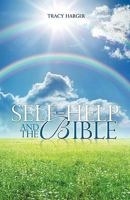 Self-Help and the Bible 160957334X Book Cover