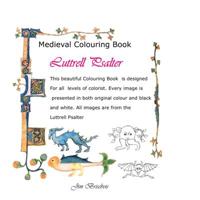 Luttrell Psalter: Medieval Colouring Book 1095406728 Book Cover