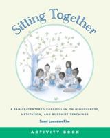Sitting Together Activity Book 1614294240 Book Cover