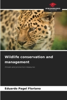 Wildlife conservation and management 6207677153 Book Cover