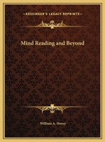 Mind-Reading and Beyond 1528709470 Book Cover