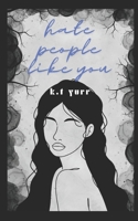 Hate People Like You: HPLY B0CSMQJ71S Book Cover