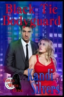 Black Tie Bodyguard 1530874661 Book Cover