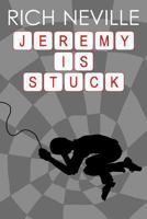 Jeremy is Stuck 0957082738 Book Cover
