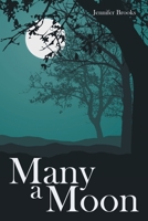 Many a Moon 1973698137 Book Cover
