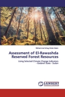 Assessment of El-Rawashda Reserved Forest Resources 6200507554 Book Cover