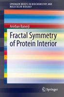 Fractal Symmetry of Protein Interior 3034806507 Book Cover