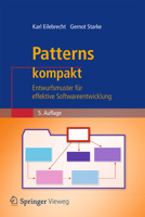 Patterns Kompakt: Entwurfsmuster Für Effektive Softwareentwicklung 3662579367 Book Cover