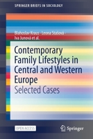 Contemporary Family Lifestyles in Central and Western Europe : Selected Cases 3030482987 Book Cover