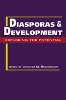 Diasporas and Development: Exploring the Potential 1588266036 Book Cover