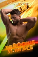 The Rookie vs The Ace (On The Track) B0D4VN48PM Book Cover
