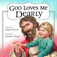 God Loves Me Dearly 193373714X Book Cover