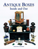 Antique Boxes - Inside and Out: For Eating, Drinking and Being Merry: Work, Play and the Boudoir 1851495029 Book Cover
