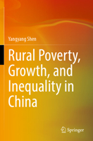 Rural Poverty, Growth, and Inequality in China 9811696535 Book Cover