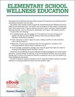 Elementary School Wellness Education With HKPropel Access: An Integrated Approach to Teaching the Whole Child 171820342X Book Cover