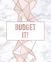 Budget It!: An Author's Book For Budgeting 1653567880 Book Cover