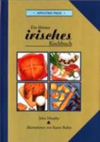 Ein Kleines Irisches Kochbuch (International Little Cookbooks) 0862812372 Book Cover