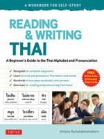 Reading & Writing Thai: A Workbook for Self-Study: A Beginner's Guide to the Thai Alphabet and Pronunciation (Free Online Audio Recordings and Downloadable Flashcards) 0804853797 Book Cover