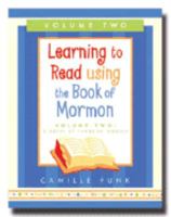 Learning to Read using the Book of Mormon: 2 Nephi 27 Through Mosiah 1599550032 Book Cover