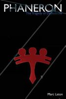 Phaneron: The Tragedy of Demolache 0692403817 Book Cover