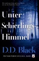 Unter Schierlingshimmel (FBI Task Force S.W.O.R.D.) (German Edition) B0FJ5S18M4 Book Cover