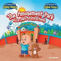 The Amusement Park: Le Parc D'Attractions 149317732X Book Cover
