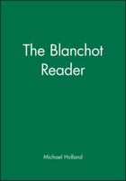 The Blanchot Reader (Blackwell Readers) 0631190848 Book Cover